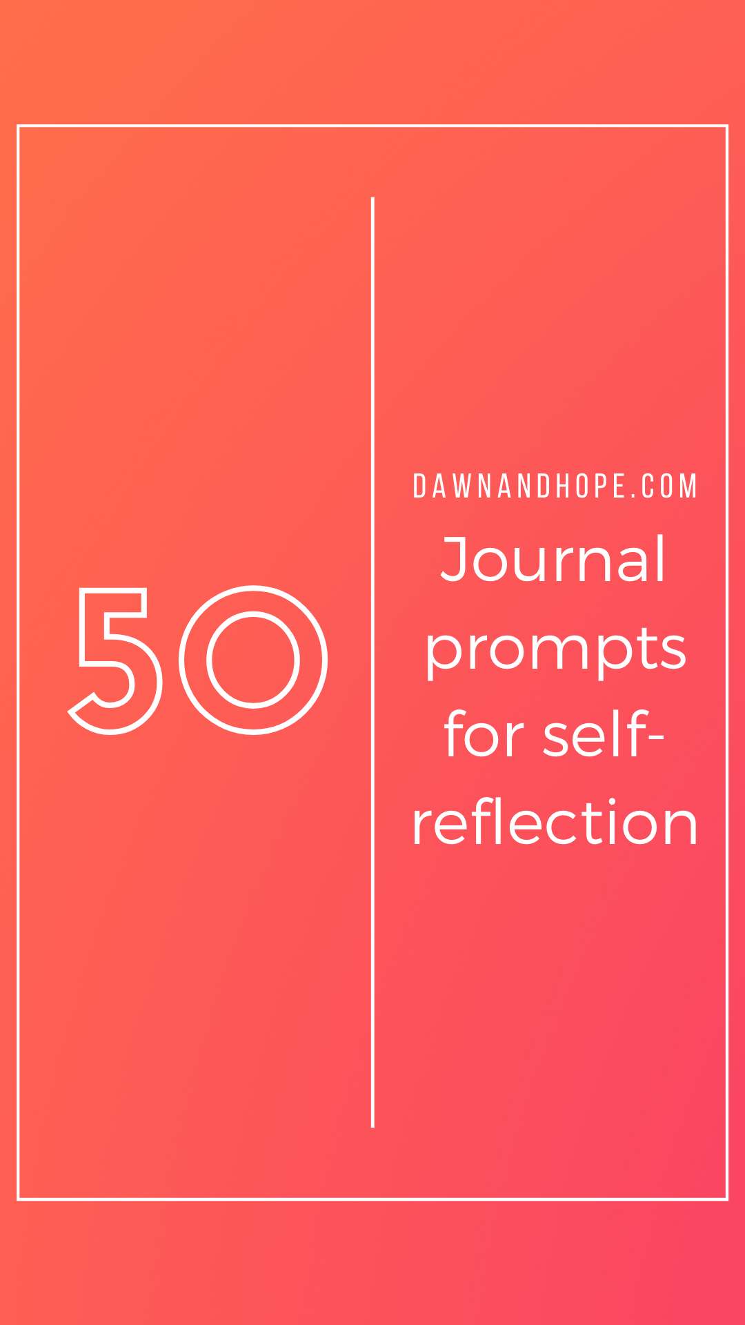 Self Reflection Journal Prompts