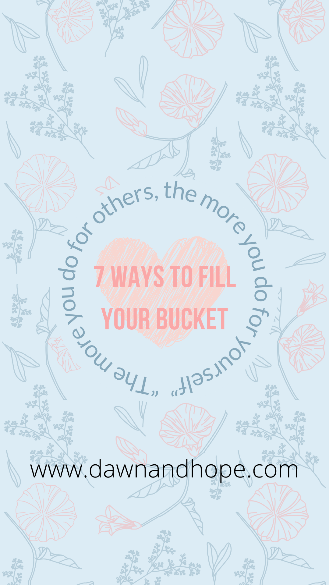 7 ways to fill your bucket